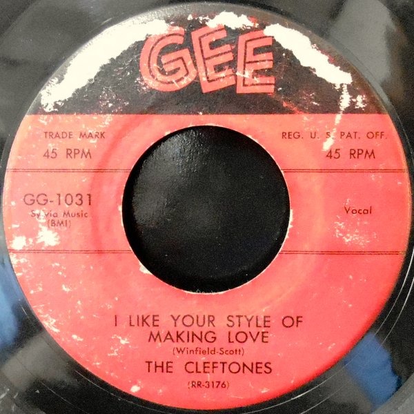 7 The Cleftones Why You Do Me Like You Do I Like Your Style Of Making Love El Barrio