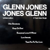 12 / GLENN JONES / I AM SOMEBODY / KEEP ON DOIN' / EVERYBODY LOVES A WINNER