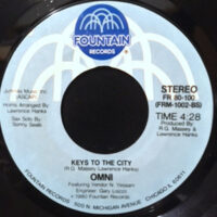 7 / OMNI / KEYS TO THE CITY / DON'T BE SELFISH