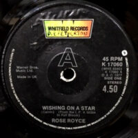 7 / ROSE ROYCE / WISHING ON A STAR