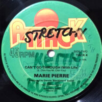 12 / MARIE PIERRE / CAN'T GO THROUGH (WITH LIFE)