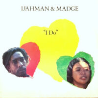 12 / IJAHMAN & MADGE / I DO