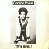 12 / GEORGE POSSE FEATURING TOYIN ADEKALE / TOUCH A FOUR LEAF CLOVER