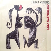 LP / LOS MANOLOS / DULCE VENENO