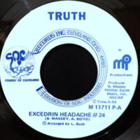 7 / TRUTH / EXCEDRIN HEADACHE #24 / COME BACK HOME