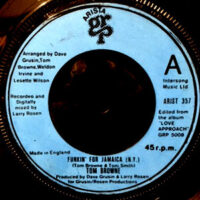 7 / TOM BROWNE / FUNKIN' FOR JAMAICA (N.Y.)