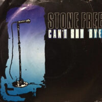 7 / STONE FREE / CAN'T SAY 'BYE