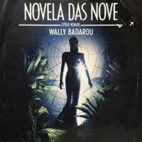 7 / WALLY BADAROU / NOVELA DAS NOVE (SPIDER WOMAN) / CHIEF INSPECTOR