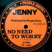 12 / JENNY / NO NEED TO WORRY / UP TOWN DOWN TOWN