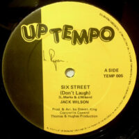 12 / JACK WILSON / SIX STREET (DON'T LAUGH)