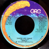 7 / RIPPLE / DANCE LADY DANCE / THIS AIN'T NO TIME TO BE GIVING UP