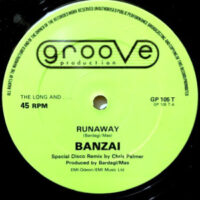 12 / BANZAI / RUNAWAY (SPECIAL DISCO REMIX)