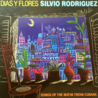 LP / SILVIO RODRIGUEZ / DIAS Y FLORES