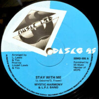 12 / MYSTIC HARMONY & L.P.J. BAND / STAY WITH ME