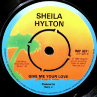 7 / SHEILA HYLTON / BED'S TOO BIG WITHOUT YOU / GIVE ME YOUR LOVE