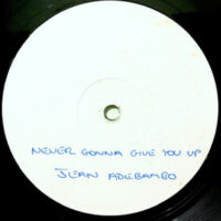 12 / JEAN ADEBAMBO / NEVER GONNA GIVE YOU UP