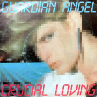 7 / GUARGIAN ANGEL / CRUCIAL LOVING / SPIRIT